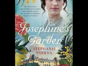 Josephine’s Garden by Stephanie Parkyn