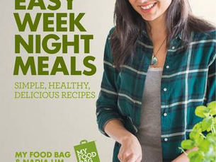 Easy Weeknight Meals 10th Anniversary Edition: Simple, healthy, delicious recipes by My Food Bag and Nadia Lim