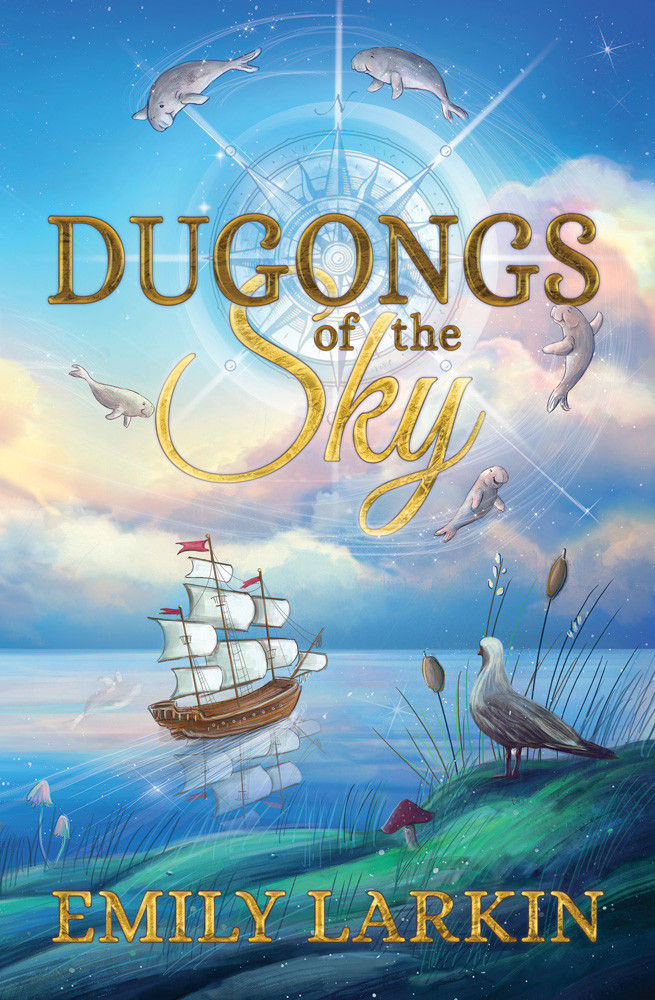 Dugongs of the Sky by Emily Larkin