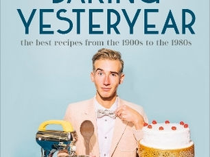 Baking Yesteryear by B. Dylan Hollis