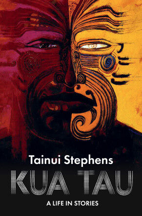 Kua Tau by Tainui Stephens