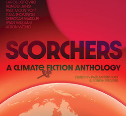 Scorchers edited by Paul Mountfort & Rosslyn Prosser