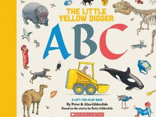 The Little Yellow Digger 1 2 3 by Peter Gilderdale