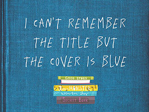 I Can’t Remember the Title But the Cover is Blue by Elias Greg