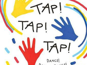 Tap! Tap! Tap! Dance! Dance! Dance! by Hervé Tullet