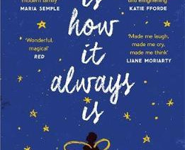 This Is How It Always Is by Laurie Frankel