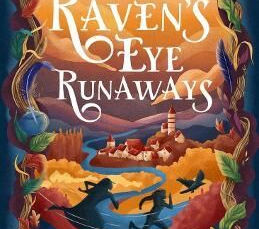 The Raven's Eye Runaways by Claire Mabey