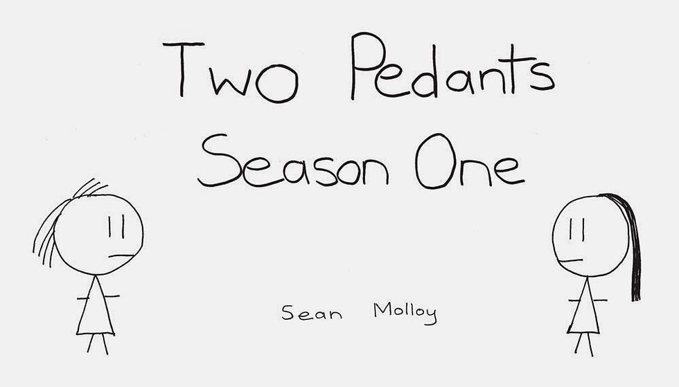 Two Pedants Season One by Sean Molloy