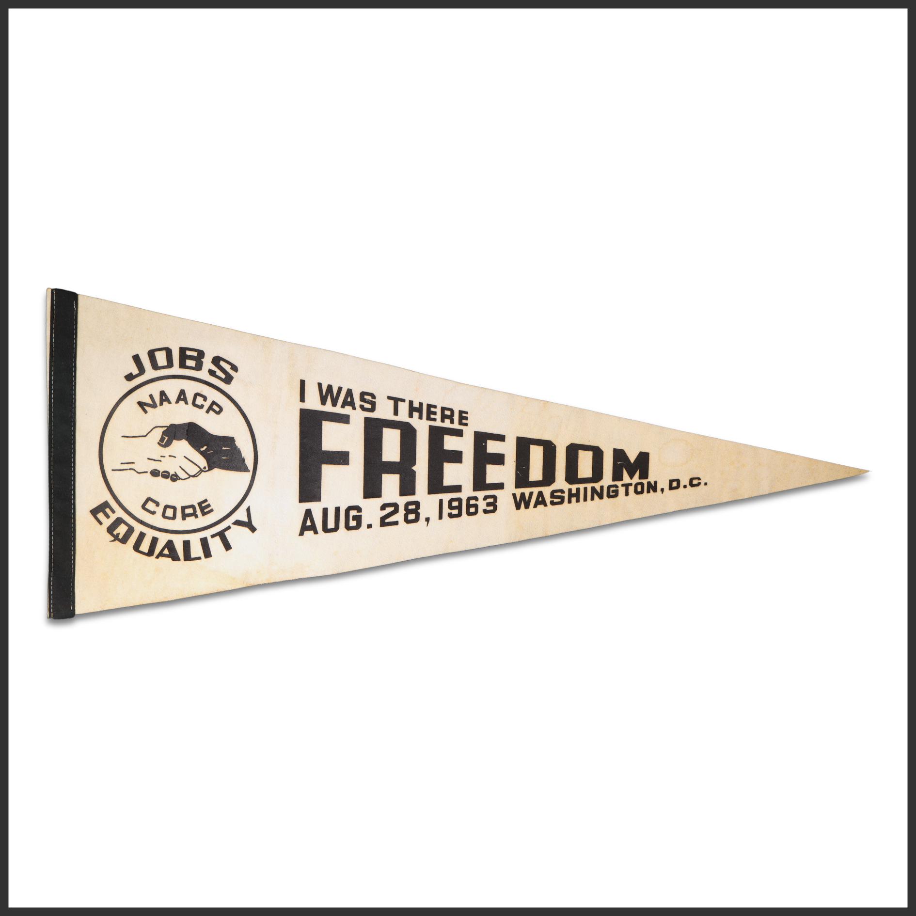 “I Was There - Freedom” March on Washington Pennant