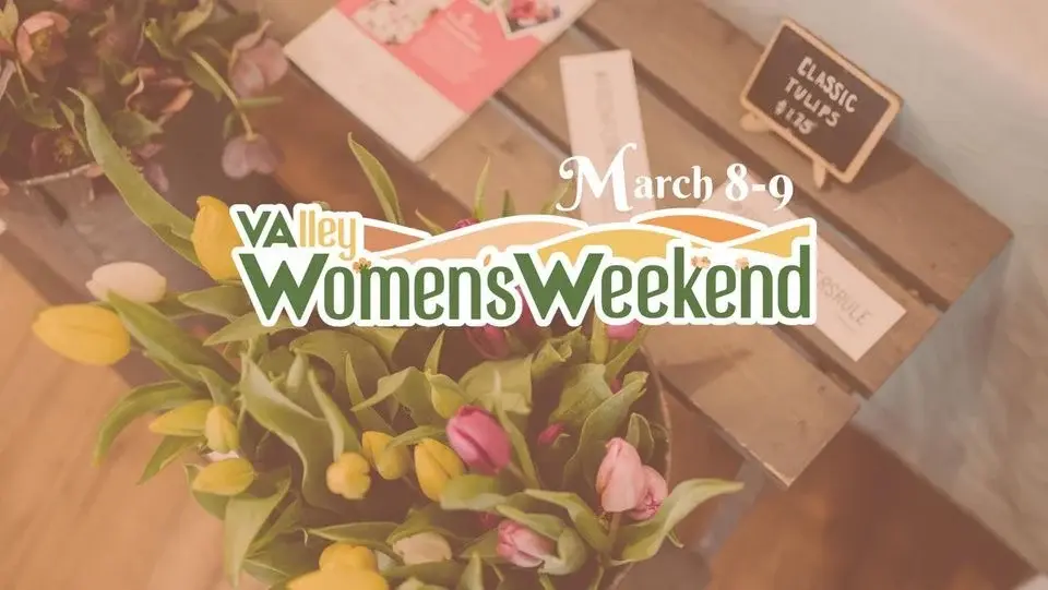 Valley Women's Weekend 2024