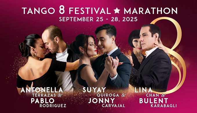 Toronto Tango 8 Festival ★ Marathon