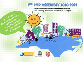 Third-graders host 3rd PYP Assemby