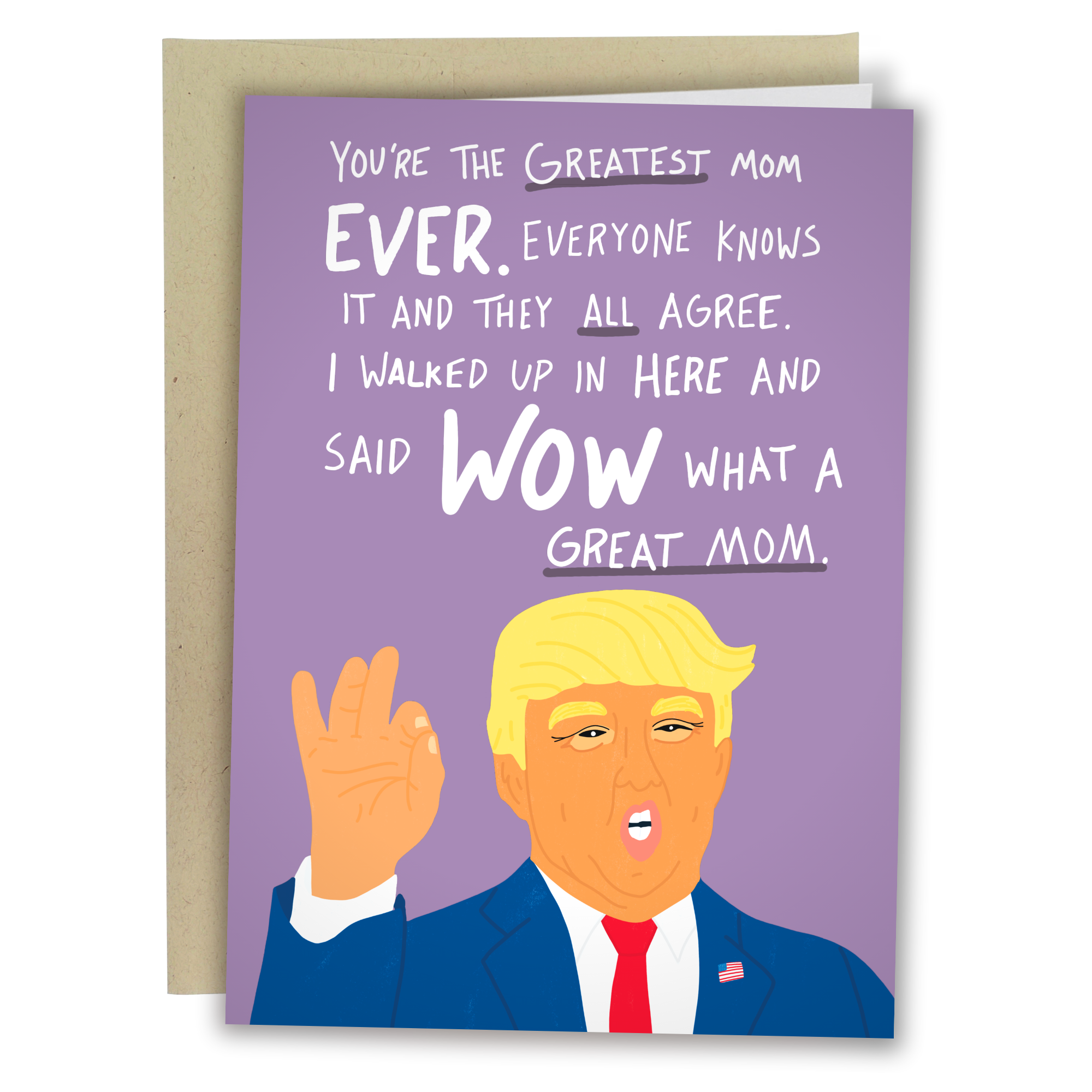 Funny Trump Mother's Day Card for Great Mom