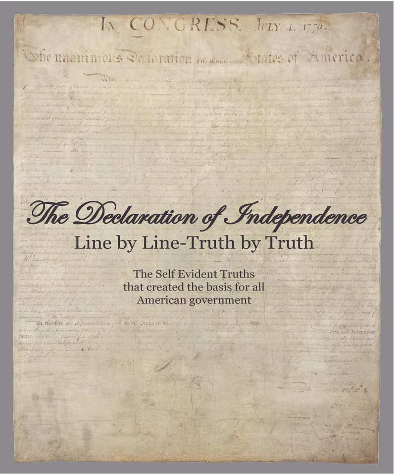 The Declaration of Independence Line by Line-Truth by Truth