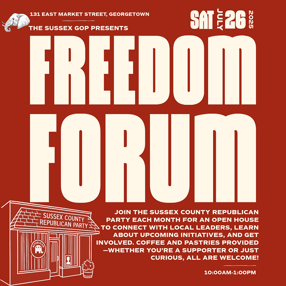 Sussex GOP Freedom Forum