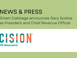 Green Cabbage announces Gary Scalise as President and Chief Revenue Officer
