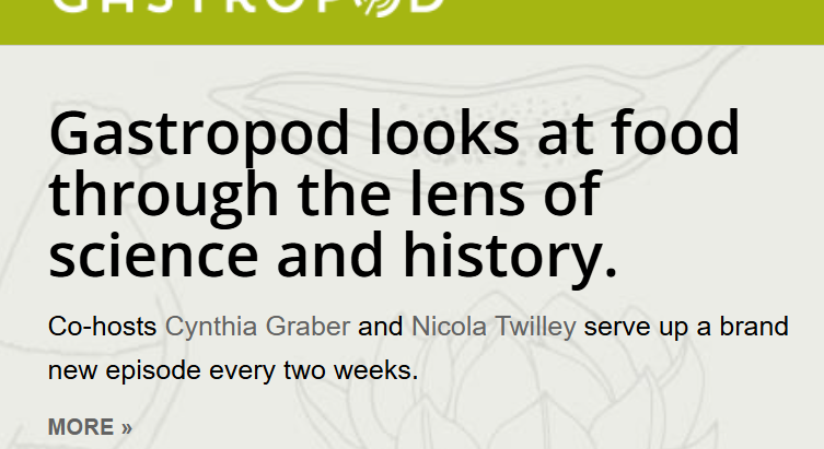 Gastropod: Food with a Side of Science and History