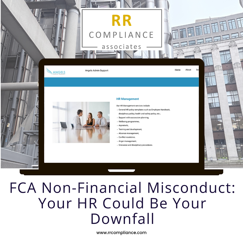 FCA Non-Financial Misconduct: Your HR Could Be Your Downfall