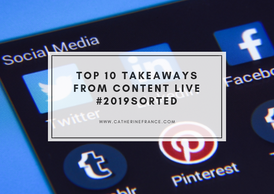 Top 10 Takeaways from Content Live #2019Sorted
