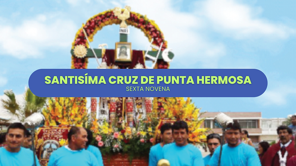 Santísima Cruz de Punta Hermosa realiza hoy su sexta novena