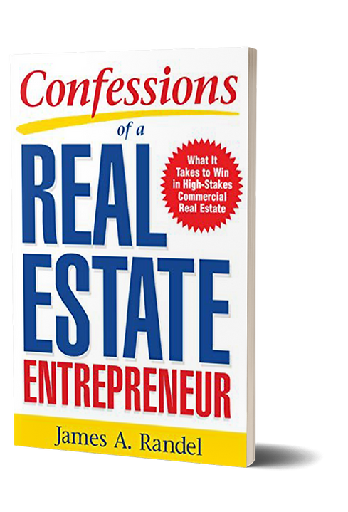 Confessions of a Real Estate Entrepreneur, Jim Randel