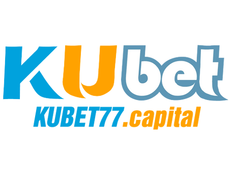 Kubet77 Uy tin lam nen ten tuoi