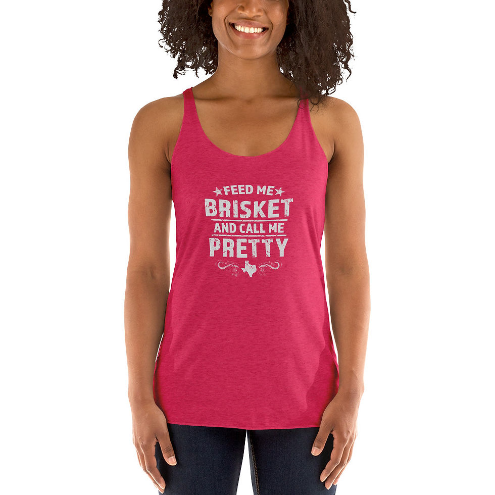 Thumbnail: Feed Me Brisket and Call Me Pretty Women's Racerback Tank