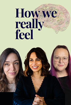 How We Really Feel Podcast Assets (17).png