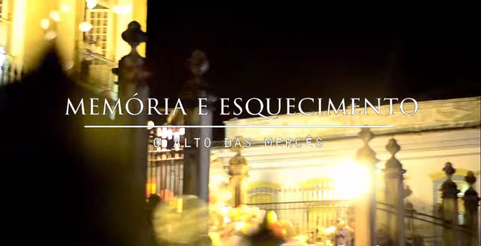 "Memória e Esquecimento: O Alto das Mercês"