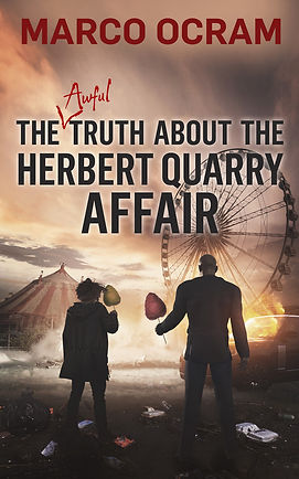 The Awful Truth About The Herbert Quarry Affair Cover