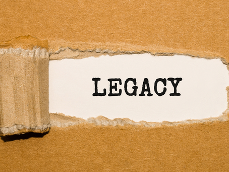 What Legacy Will We Leave?