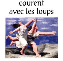 [BIBLIOTHEQUE] Femmes qui courent avec les loups