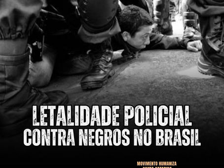 Letalidade Policial Contra Negros