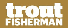 trout fisherman magazine