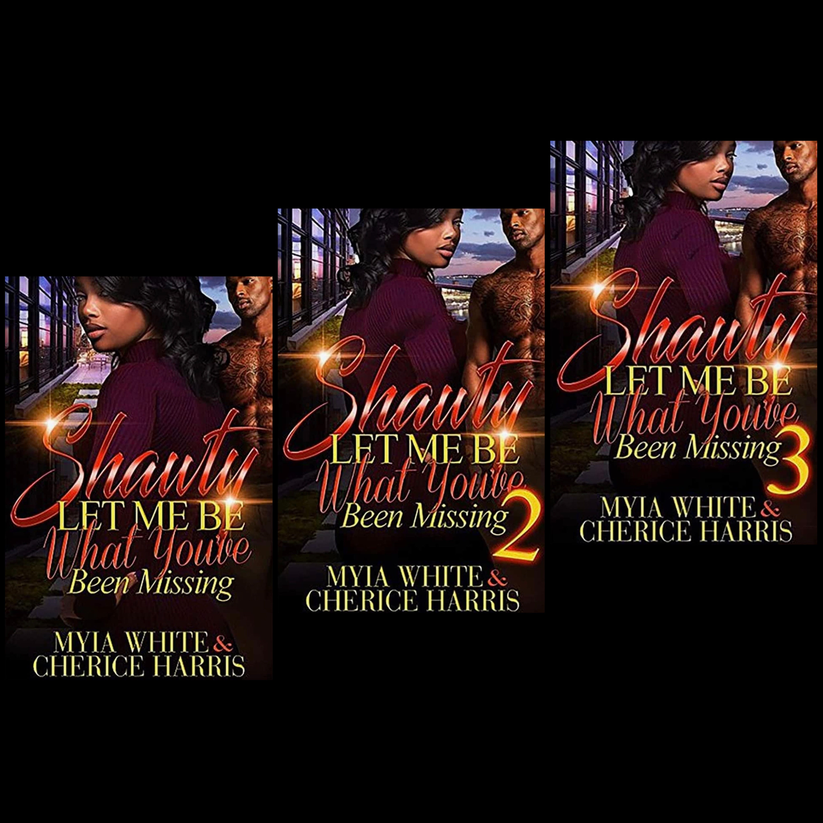 Shawty Let Me Be What You've Been Missing Bundle