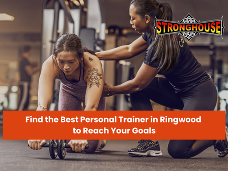 Find the Best Personal Trainer in Ringwood to Reach Your Goals 