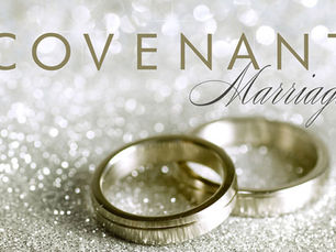 Chapter One: Marriage is a Covenant Choice!