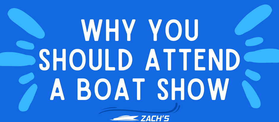 Why You Should Consider Attending a Boat Show