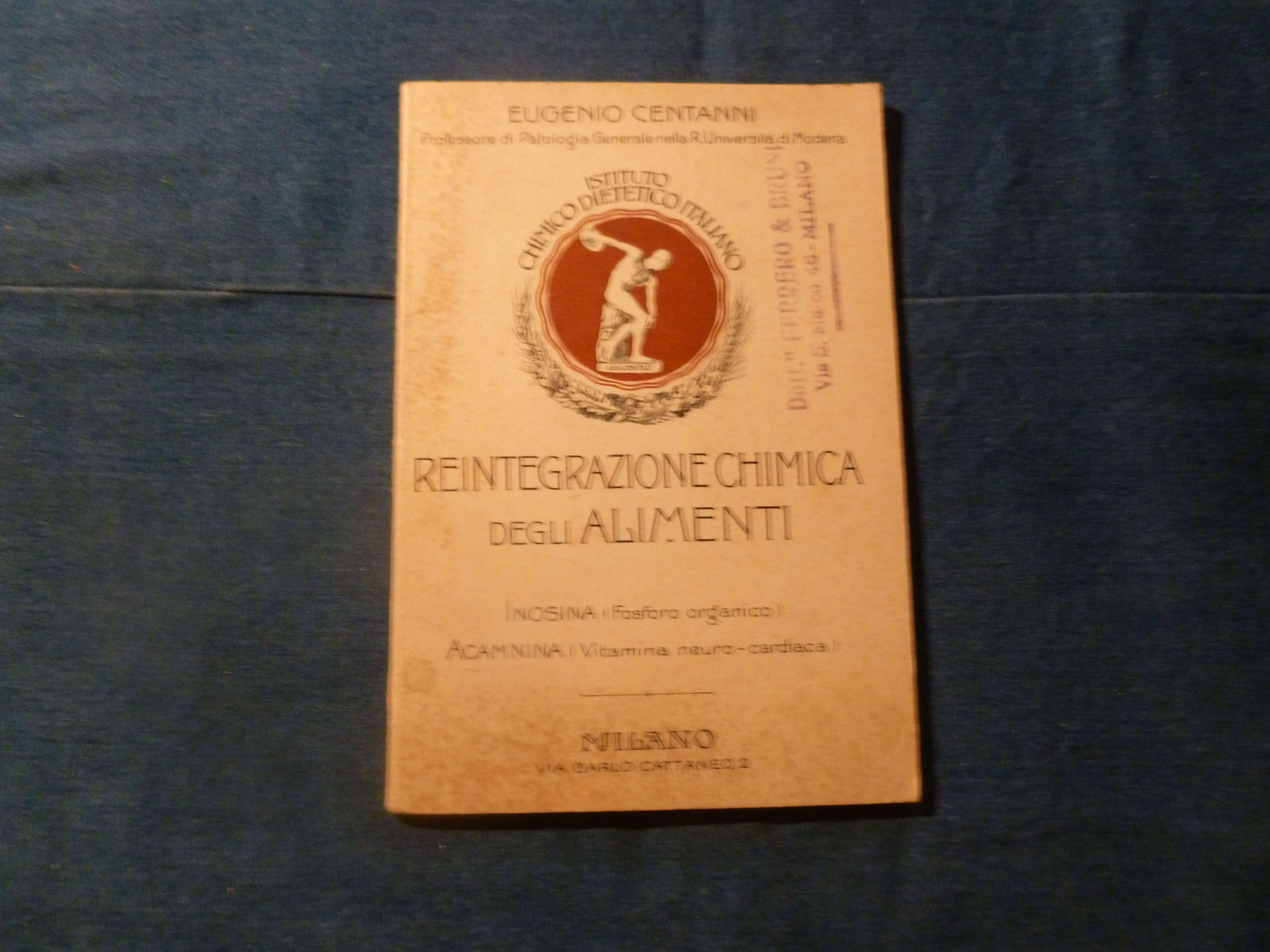 E. Centanni - La reintegrazione chimica degli alimenti - 1919