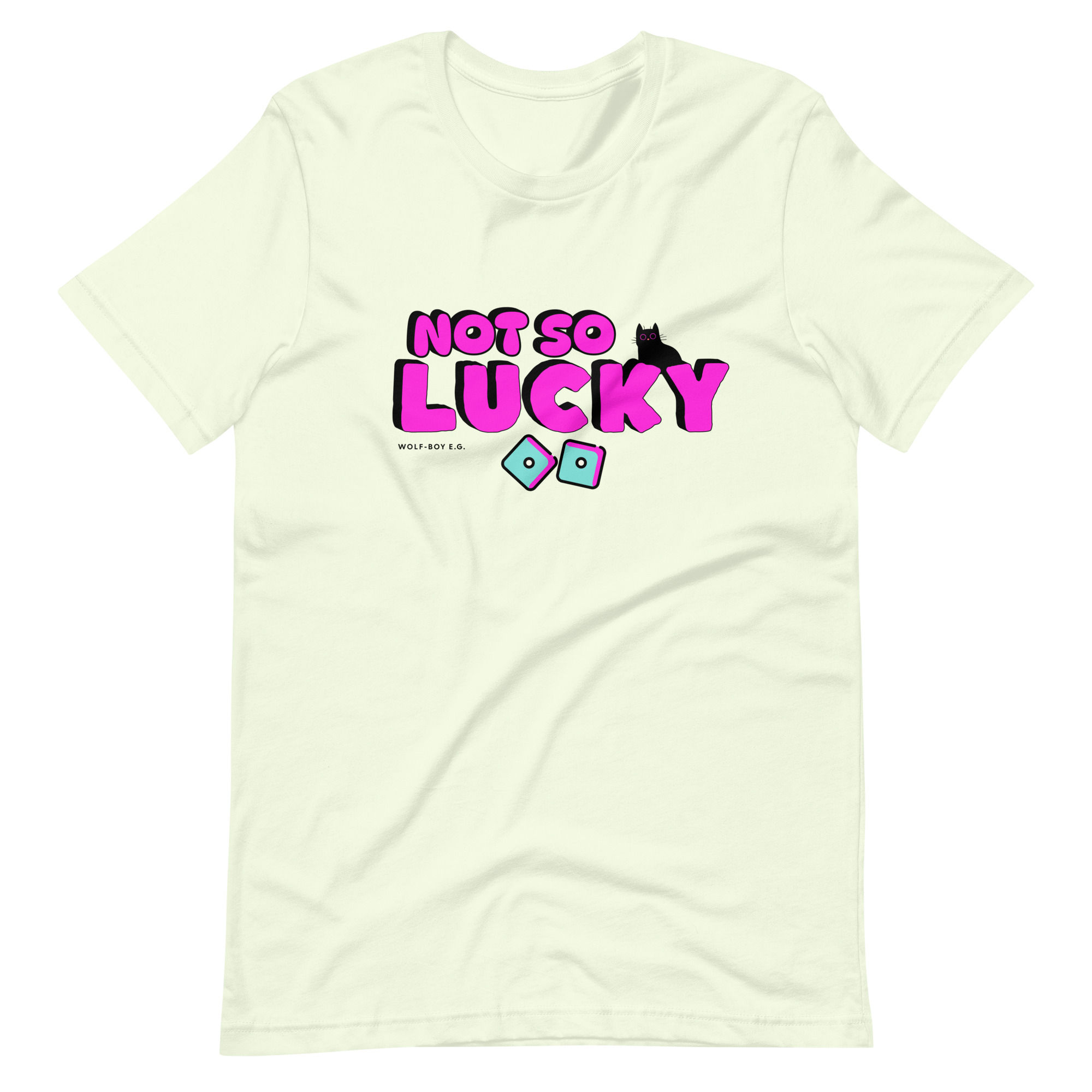 Not so lucky t-shirt