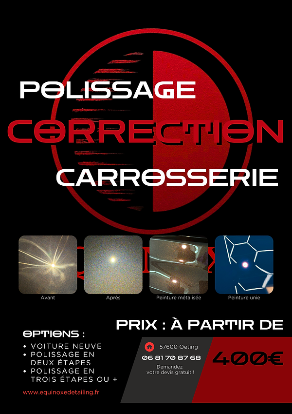 Tarifs Polissage Correction Peinture Vernis Carrosserie Vitres Jantes à Oeting en Moselle en Lorraine dans le Grand Est 57600 proche Saint Avold, Sarreguemines, Freyming-Merlebach,  Creutzwald, 1h ou moins de Metz, Strasbourg, Luxembourg, Nancy
