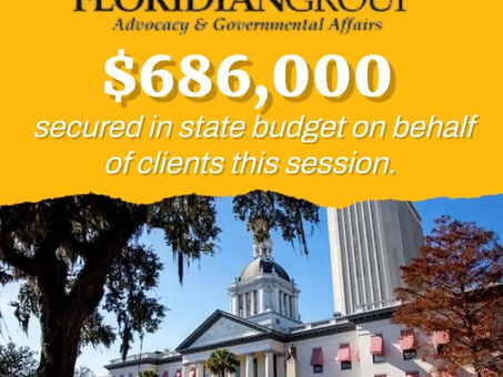Floridan Group secures $686,000 in 2024 Florida State Budget on behalf of clients
