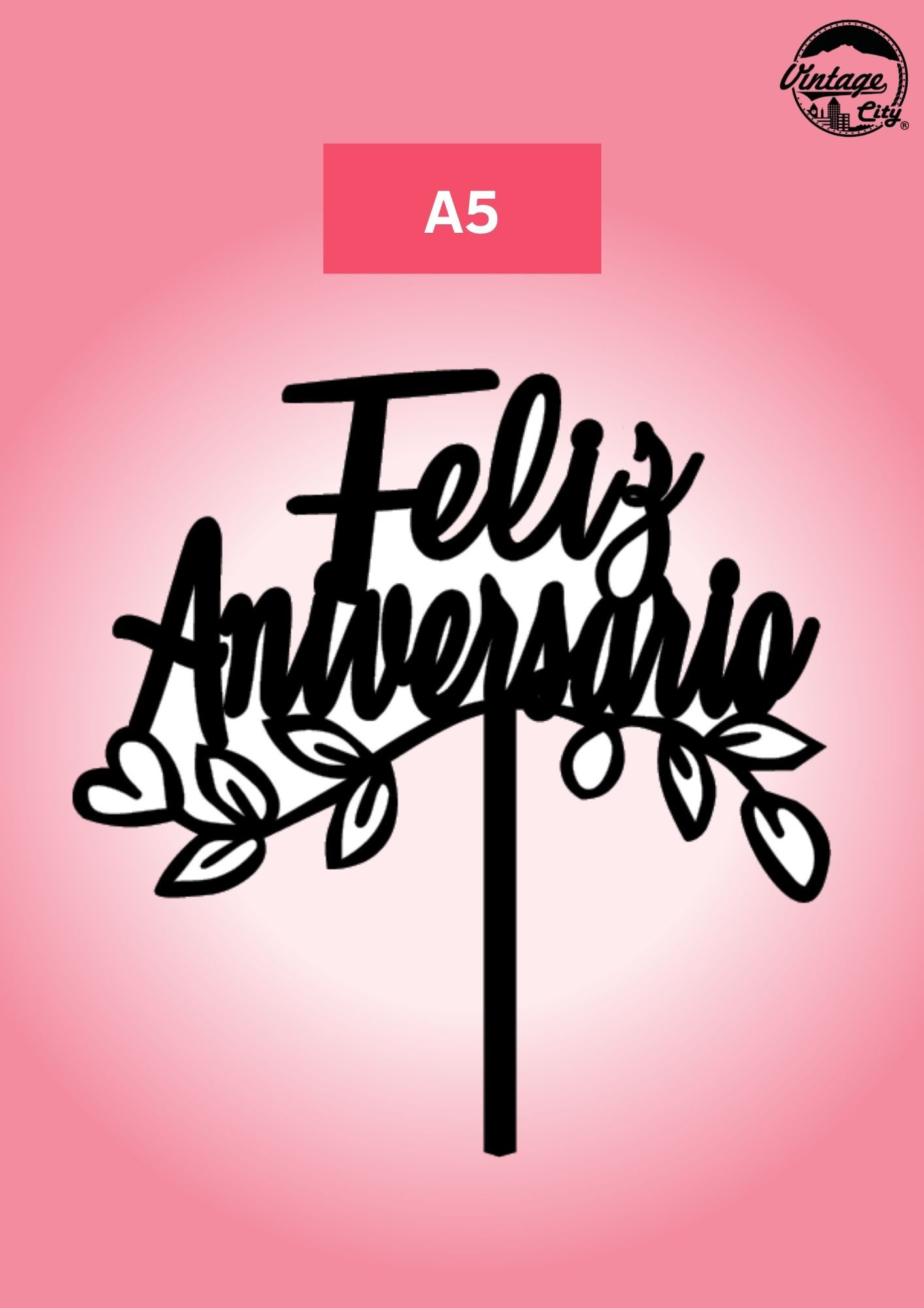 Cake Topper Silueta+"Feliz Aniversario"