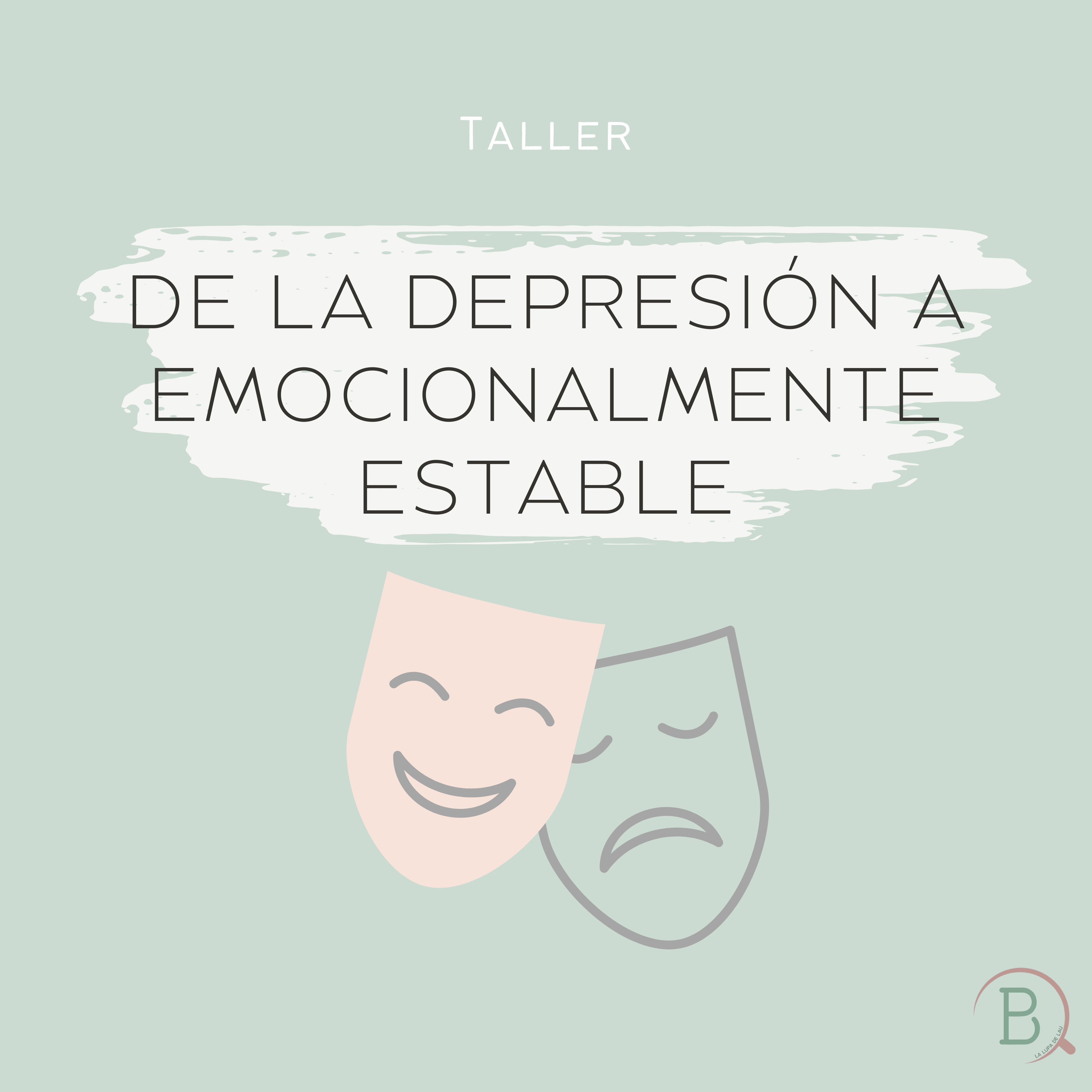 De la depresión a emocionalmente estable