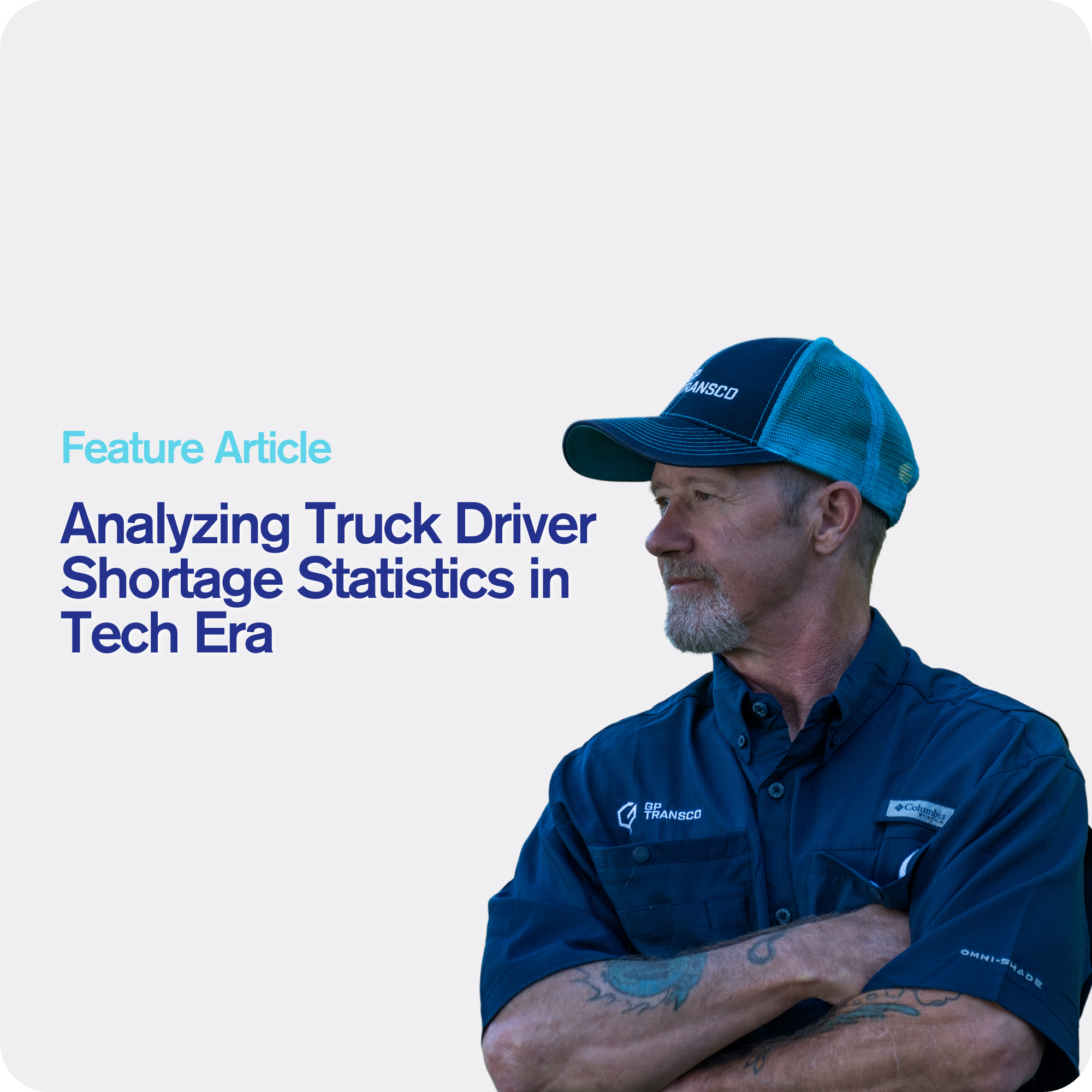 Analyzing Truck Driver Shortage Statistics in Tech Era