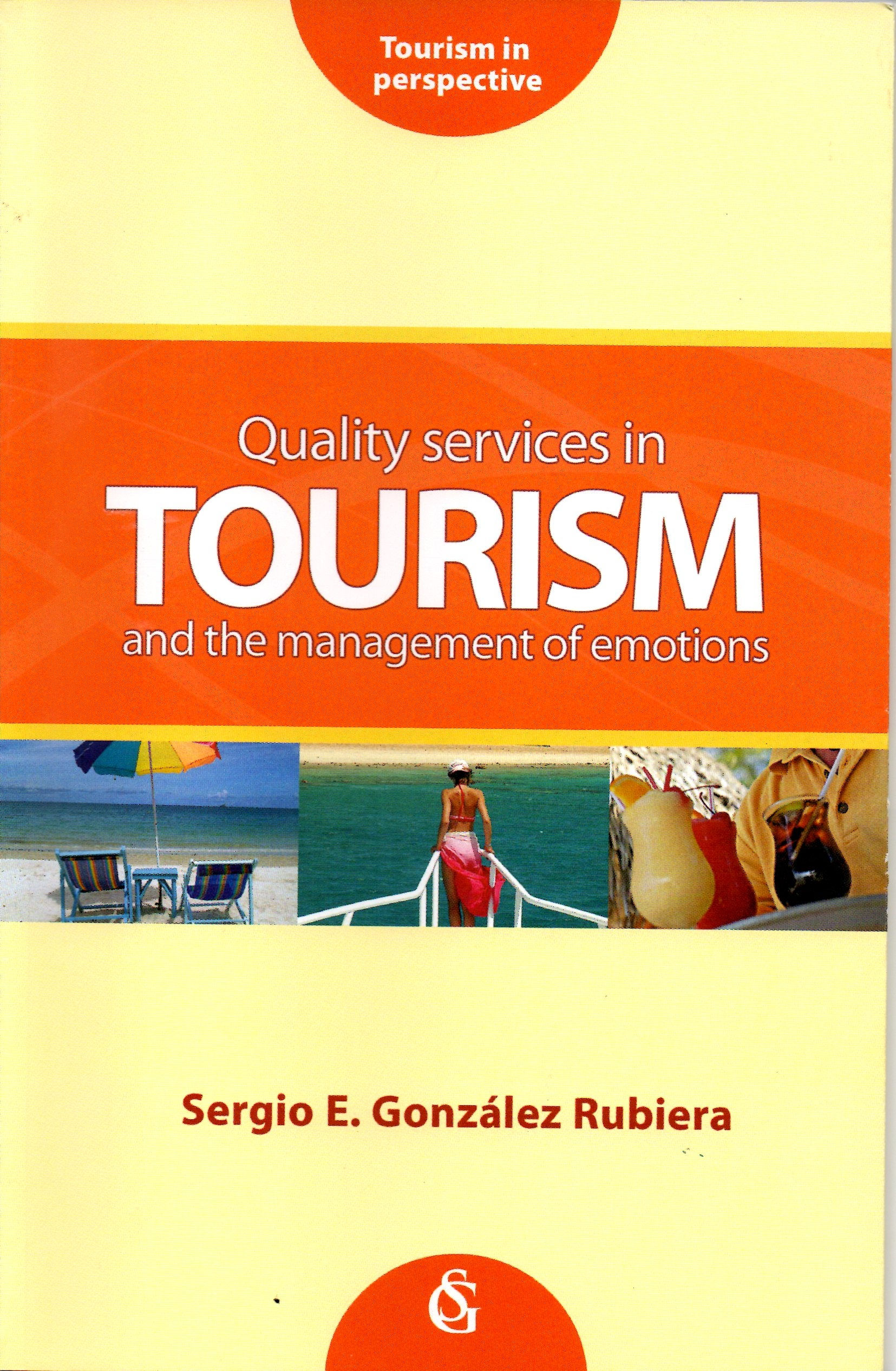Quality Services in Tourism and management of emotions