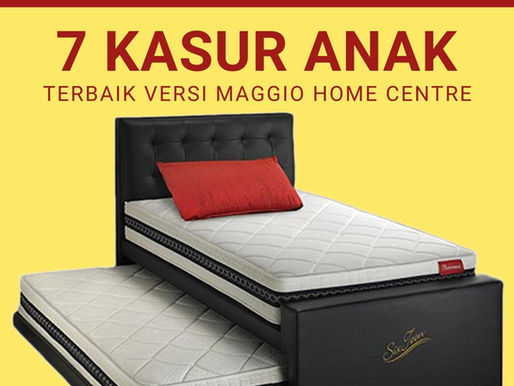 Issue no. 21 - 7 KASUR ANAK TOP PICKS Homereview