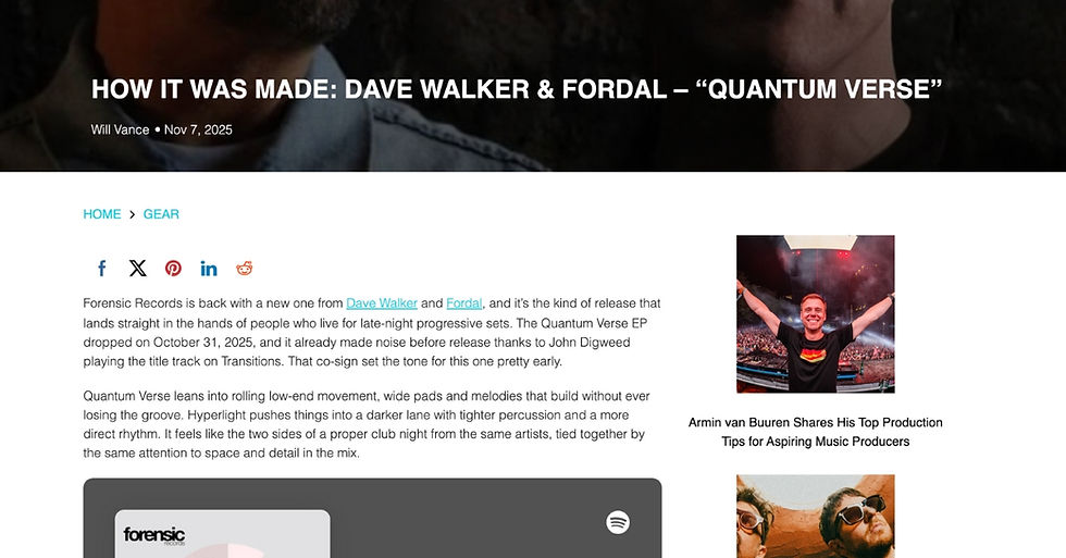 Webpage featuring an article titled "How It Was Made: Dave Walker & Fordal—Quantum Verse," with text and social icons. Side image shows a smiling DJ.