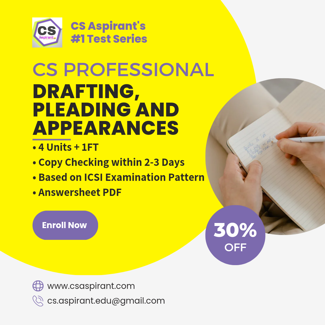 CS PROFESSIONAL TEST SERIES: Drafting