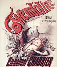 Gwendoline, un opéra d'Emmanuel Chabrier